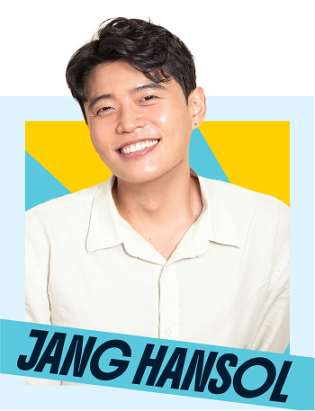 Portrait of JANG HANSOL smiling, with a colorful geometric background and a blue banner reading 'JANG HANSOL'.