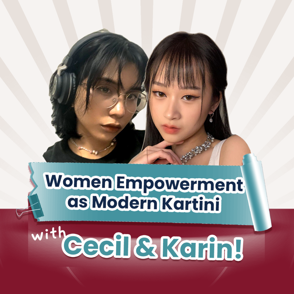 Gambar Women Empowerment sebagai Kartini Modern bersama Karin dan Cecil